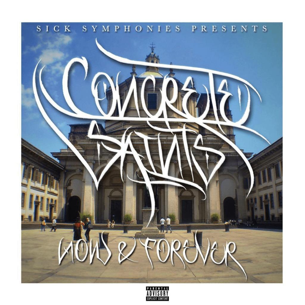 Concrete Saints - Now & Forever [Album Artwork]