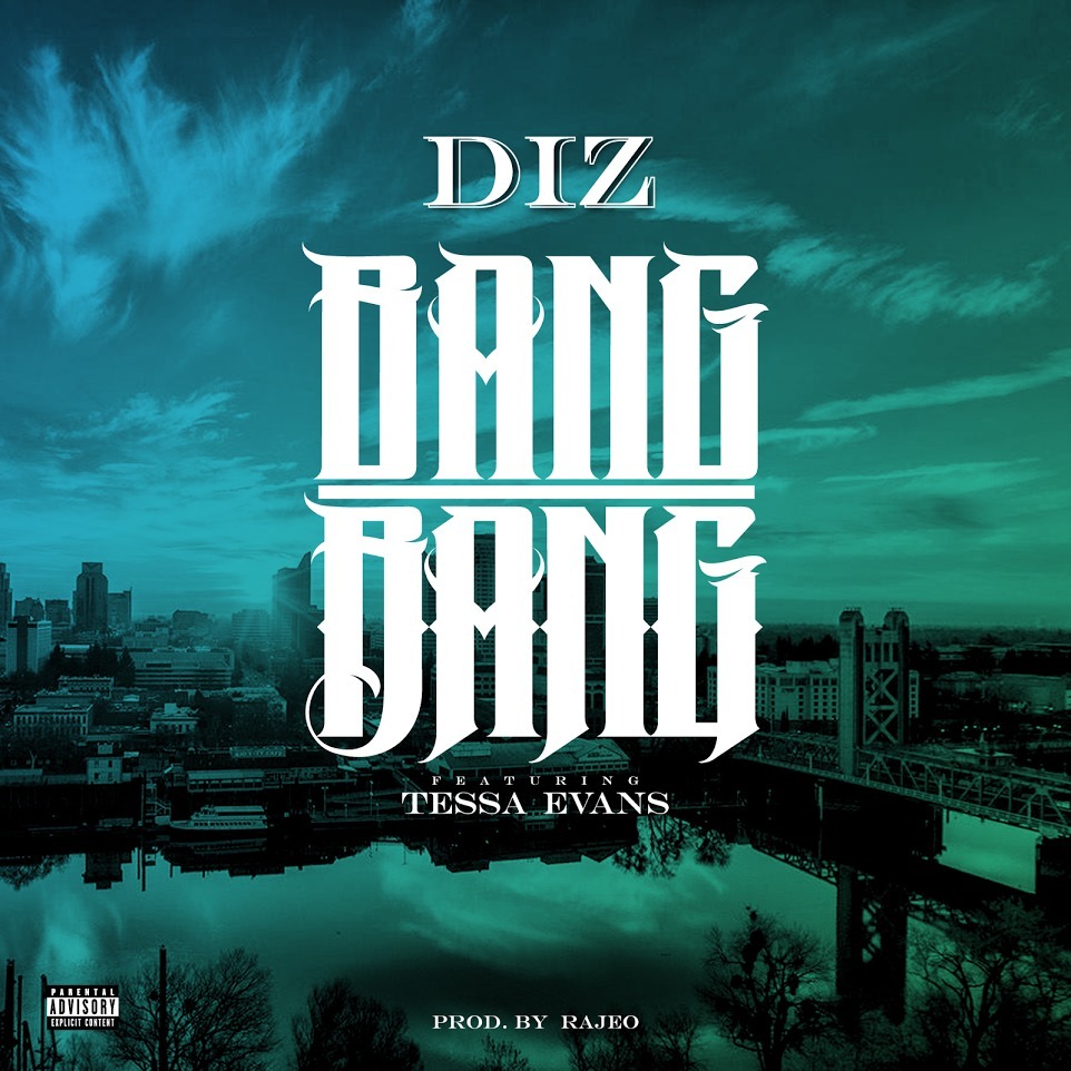 Diz - Bang Bang [Track Artwork]