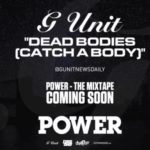 G-Unit - Dead Bodies (Catch A Body) [Track Artwork]