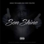 Grace The Martyr - Son Shine [Track Artwork]