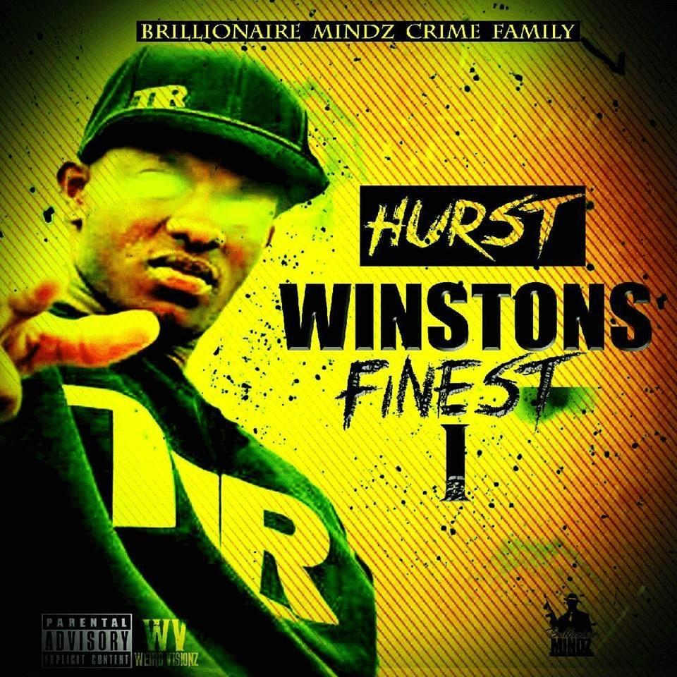 Stream Hurst's (@HurstBMCF) New Mixtape 'Winston's Finest I'