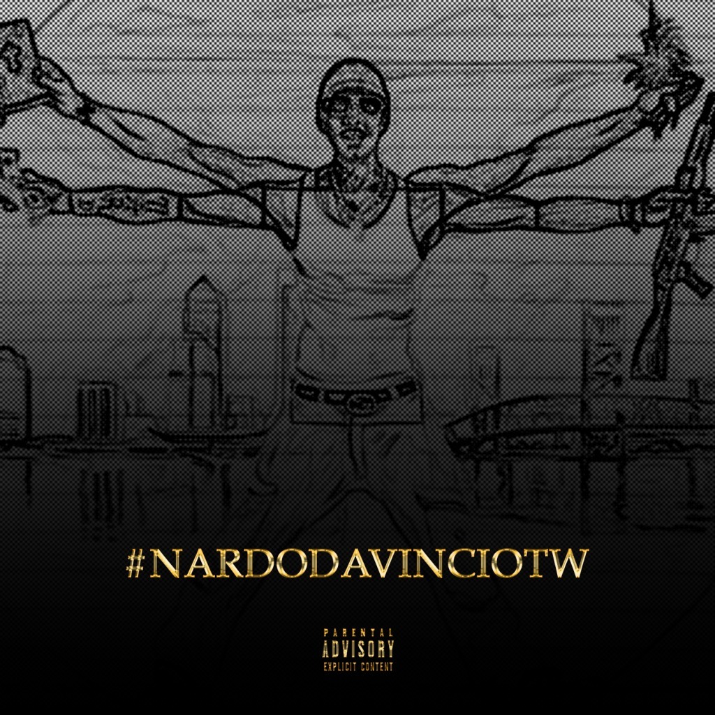 MobSquad Nard - #NardoDaVinciOTW [EP Artwork]
