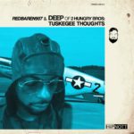 RedBaren907 & Deep (Of 2 Hungry Bros) - Tuskegee Thoughts [Project Artwork]