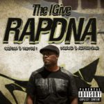 Stream The IGive's (@IGive4Life) New Album 'RAPDNA'