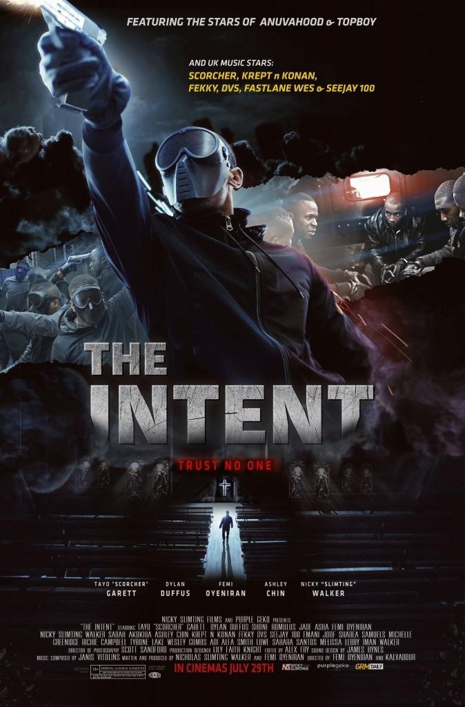 1st Trailer For ‘The Intent’ Movie Starring Krept N Konan, Fekky, & Scorcher