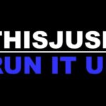 Video: THISJUSN - Run It Up