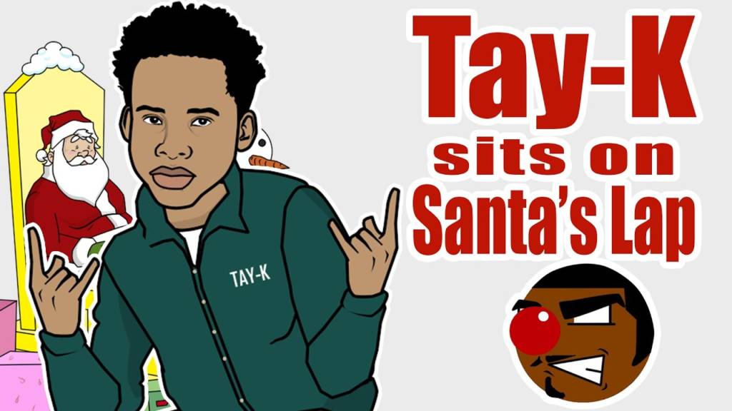 Tay-K Sits On Santa's Lap [Cartoon Parody]