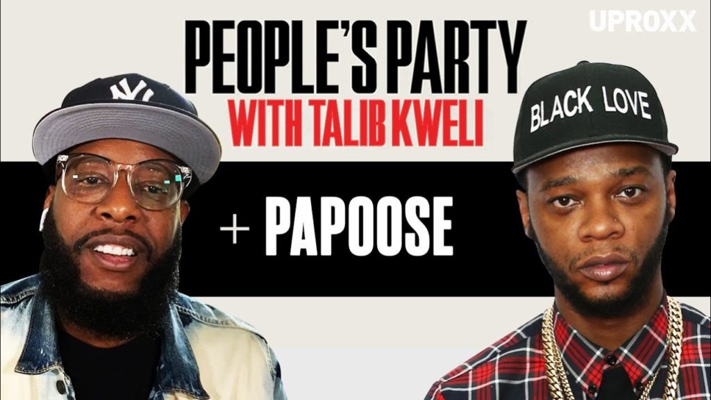 Papoose On 'People's Party With Talib Kweli'