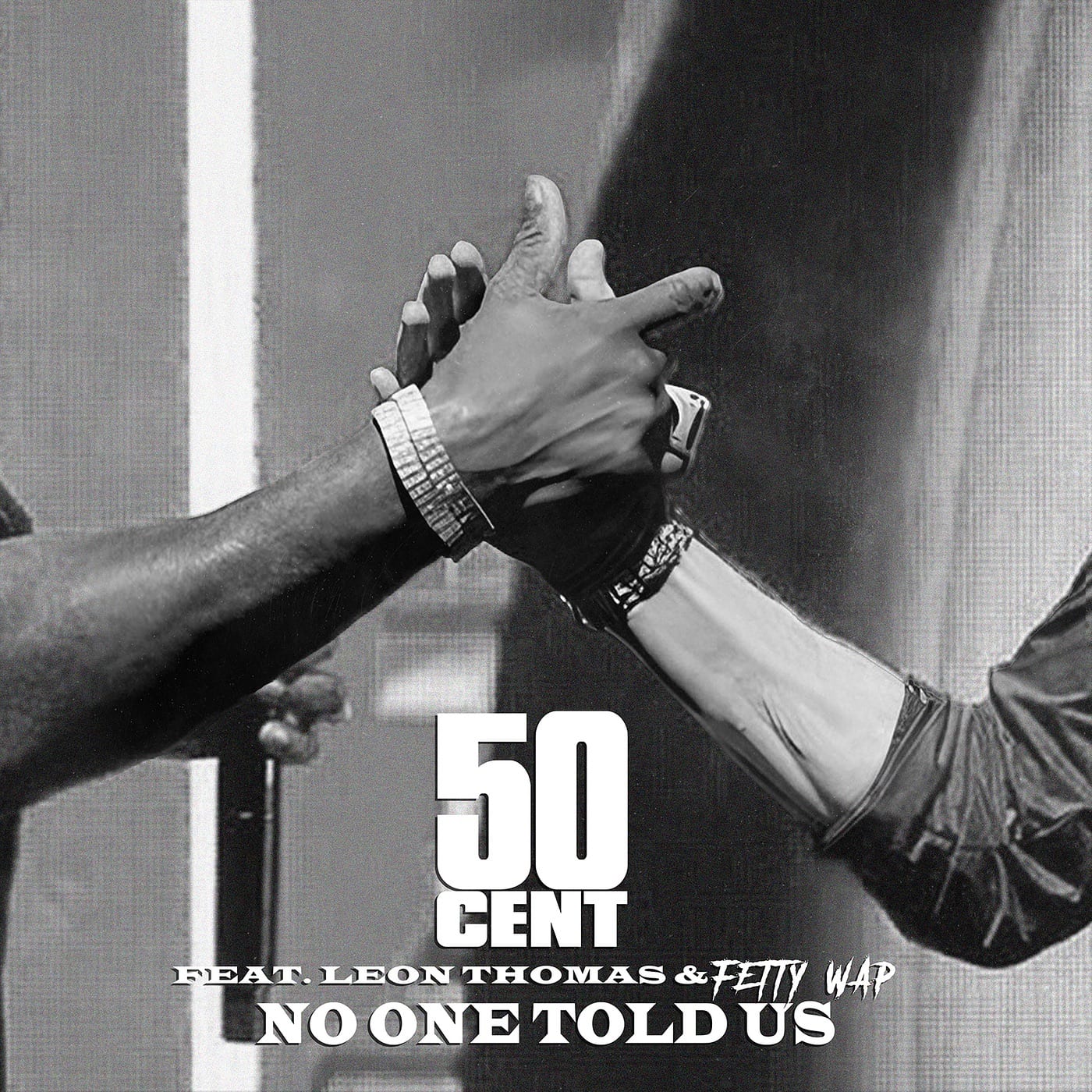 50 Cent feat. Leon Thomas & Fetty Wap “No One Told Us (Extended Version)” (Audio)