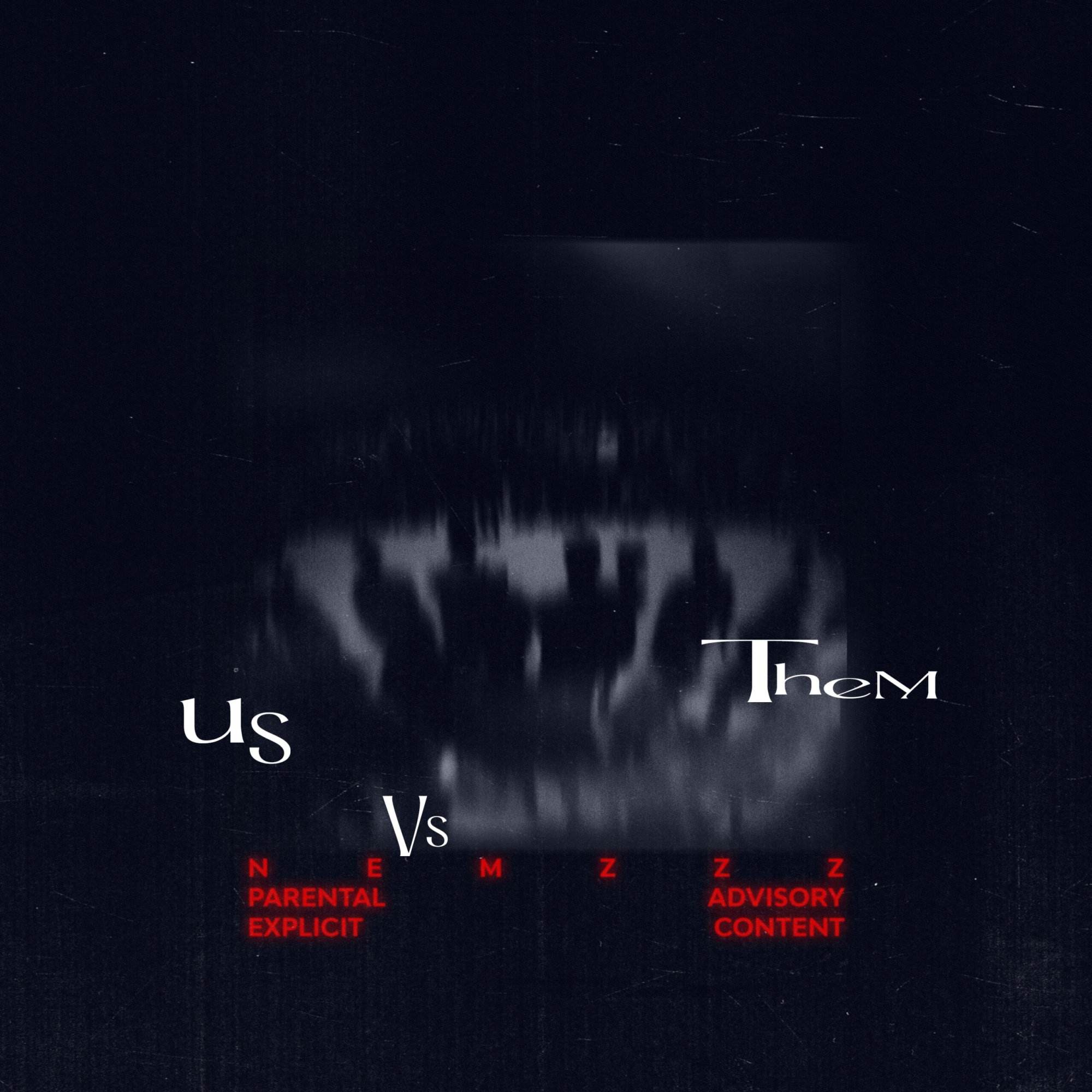 Nemzzz “Us Vs Them” (Video) – VannDigital
