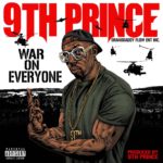 MP3: 9th Prince - War On Everyone (@Real9thPrince)