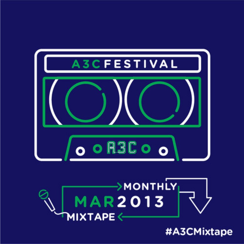 @A3C » Monthly Mixtape: March 2013 #A3CMixtape
