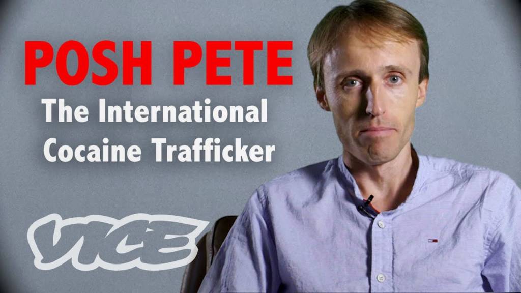 VICE Finds Out How Posh Pete Became An International Cocaine Trafficker