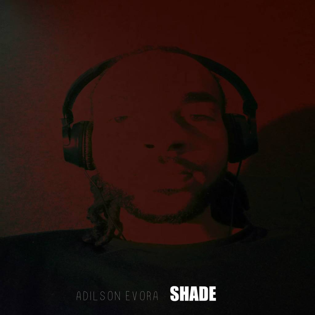 Adilson Evora - Shade [Track Artwork]
