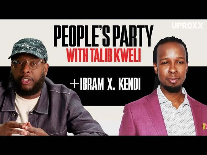 Ibram X. Kendi On 'People's Party With Talib Kweli'