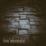 MP3: Alex Aff (@ImAlexAffMayne) - The Regency