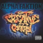 Alpha Faktion - Creative Control [Album Artwork]