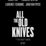 1st Trailer For Amazon Original Movie 'All The Old Knives' Starring Thandiwe Newton & Laurence Fishburne