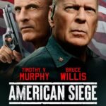 1st Trailer For 'American Siege' Movie Starring Bruce Willis