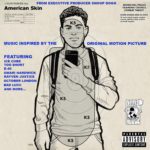 Stream The ‘American Skin (Original Motion Picture Soundtrack)’ Album