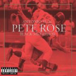 @Antonio_Slim Feels Like 'Pete Rose' On His New Single