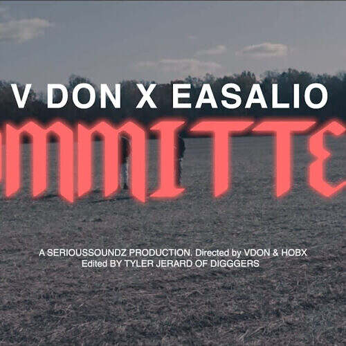 V Don feat. Easalio – Committed (Video)