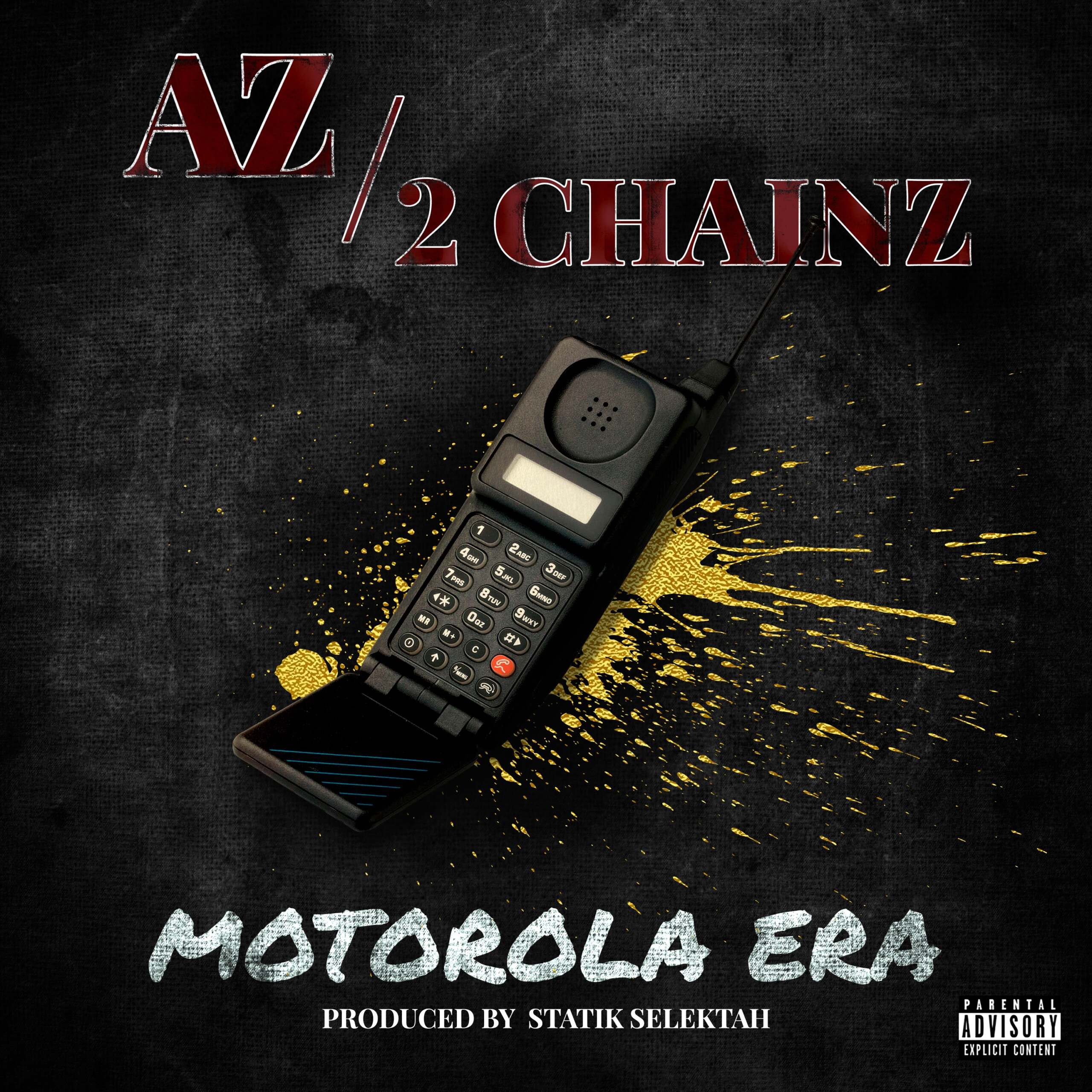 MP3: AZ feat. 2 Chainz - Motorola Era