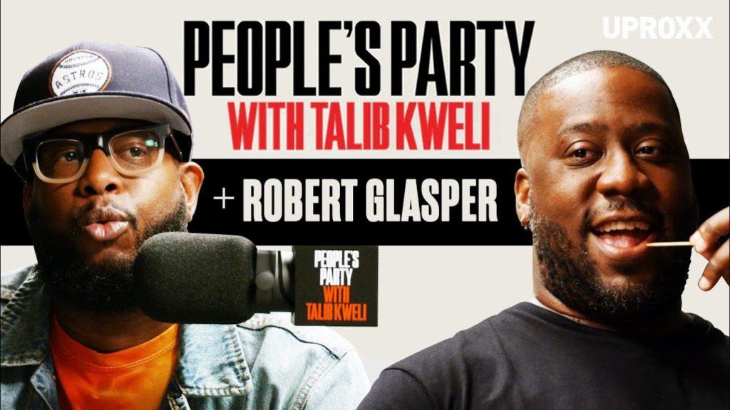 Robert Glasper On 'People's Party With Talib Kweli'