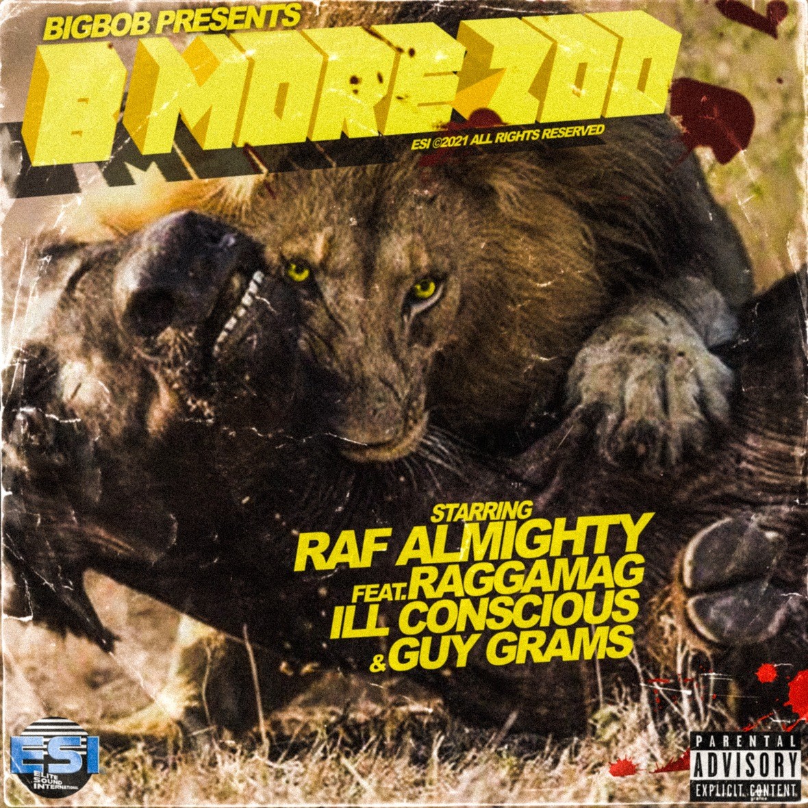 MP3: Big Almighty (Raf Almighty & BigBob) feat. Raggamag, Ill Conscious, & Guy Grams - B More Zoo