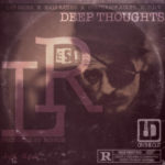 MP3: BigBob & Lee Ricks feat. Kali Ranks, Stephanie Adler, & D.O.V. - Deep Thoughts