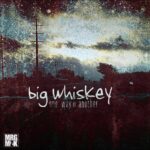 MP3: Big Whiskey (@BigWhiskNC) » #OneWayOrAnother [Prod. @TidoVegas]