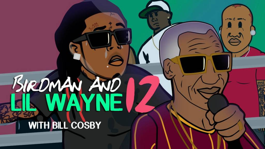 Video: Birdman & Lil Wayne 12 featuring Bill Cosby (Cartoon Parody) [Dir. @FilnoBEP]