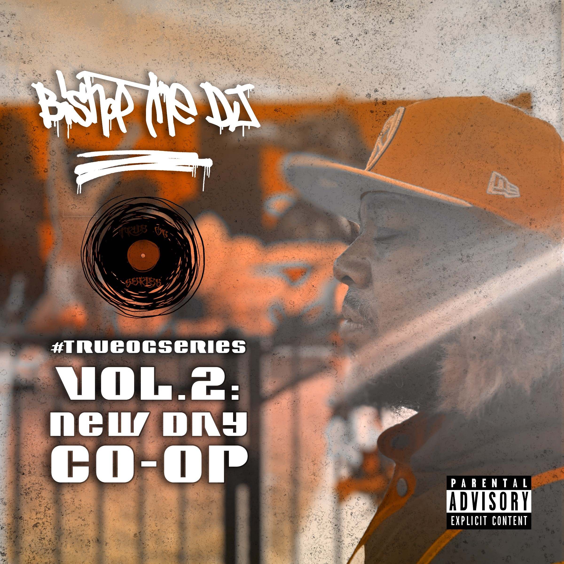 Stream Bishop Tha DJ’s ‘TrueOGseries Vol 2: New Day Co-Op’ Album