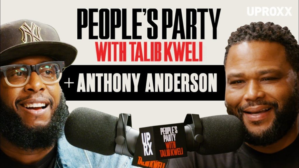 Anthony Anderson On 'People's Party With Talib Kweli'