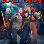 1st Trailer For ‘Black Friday’ Movie Starring Bruce Campbell & Michael Jai White