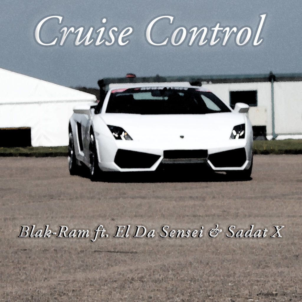 MP3: Blak-Ram feat. El Da Sensei & Sadat X - Cruise Control