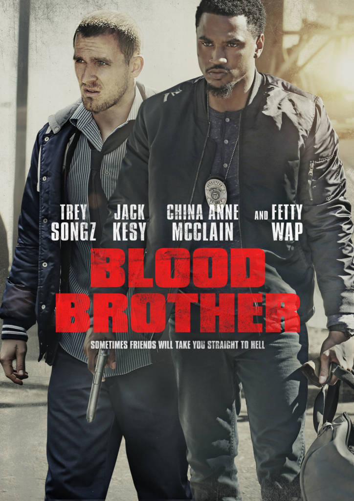 2nd Trailer For 'Blood Brother' Movie Starring Trey Songz & Fetty Wap