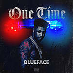 Blueface "One Time" (Video)