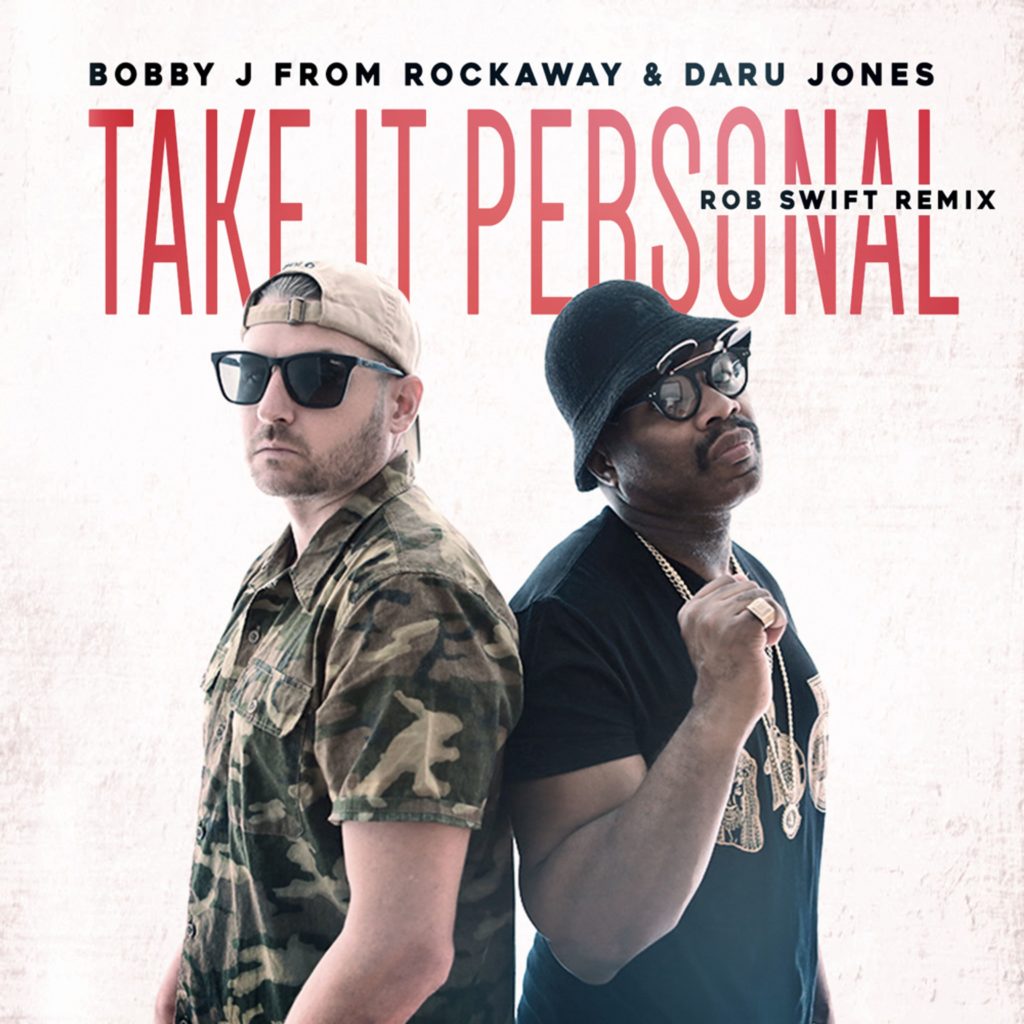 MP3: Bobby J From Rockaway & Daru Jones - Take It Personal (Rob Swift Remix)