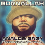 MP3: Born Allah feat. Rakaa Iriscience - Jabril (Let The Horns Blow) [Prod. Zpu-Zilla]