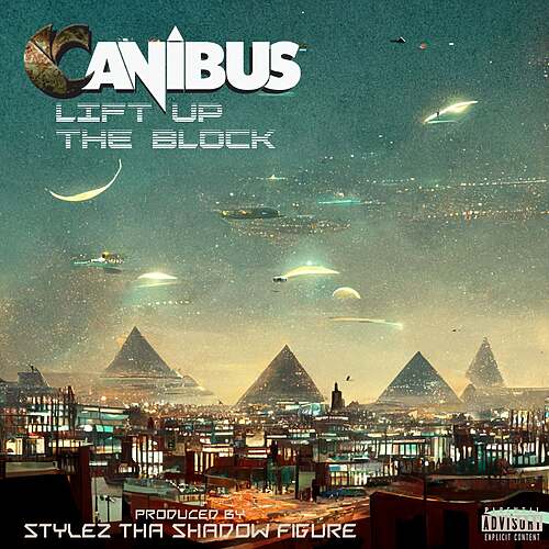 Canibus & Stylez Tha Shadow Figure "Lift Up The Block" (Audio)