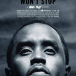 Puff Daddy presents Can't Stop, Won't Stop: A Bad Boy Story [Movie Artwork]