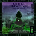 Cartel 360 feat. S3F & Monk HTS "Flippin' Clocks" (Audio)