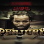 MP3: Cassidy - Perjury (Tory Lanez Diss)