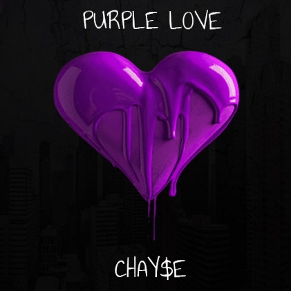 EP: Stream & Download 'Purple Love' By Chay$e (@ChayseHer)