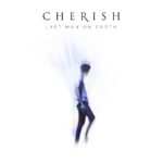 Cherish - Last Man On Earth [Track Artwork]