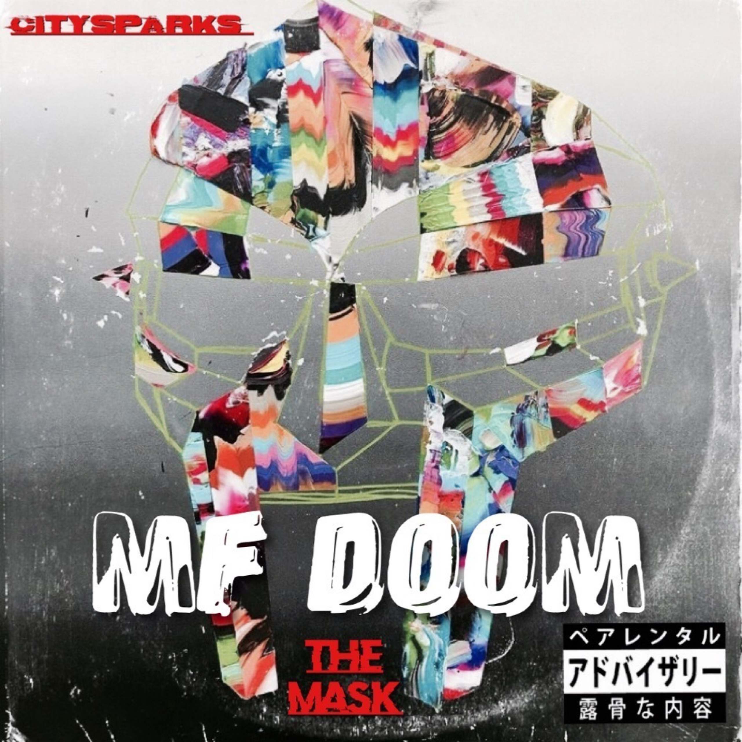 MP3: CITYSPARKS - MF DOOM (The Mask)