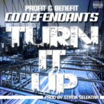 CO Defendants - Turn It Up [Track Artwork]