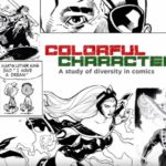Video: @StoopidJupiter Presents Colorful Characters (Documentary About Ethnic Diversity In Comics)