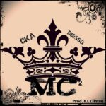 MP3: Crazie K!d AnonYmouS (@C_K_Anon) feat. Blessa - Master Cee 11th Letter 2